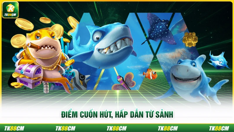 Điểm cuốn hút, hấp dẫn từ sảnh