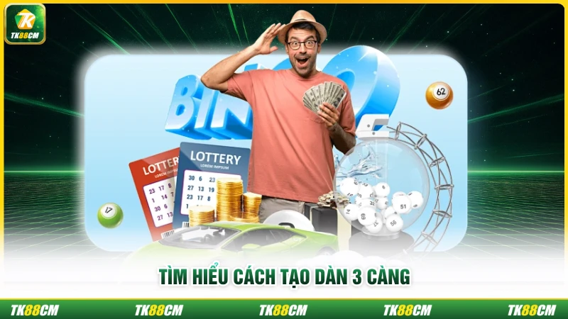 Tìm hiểu cách tạo dàn 3 càng